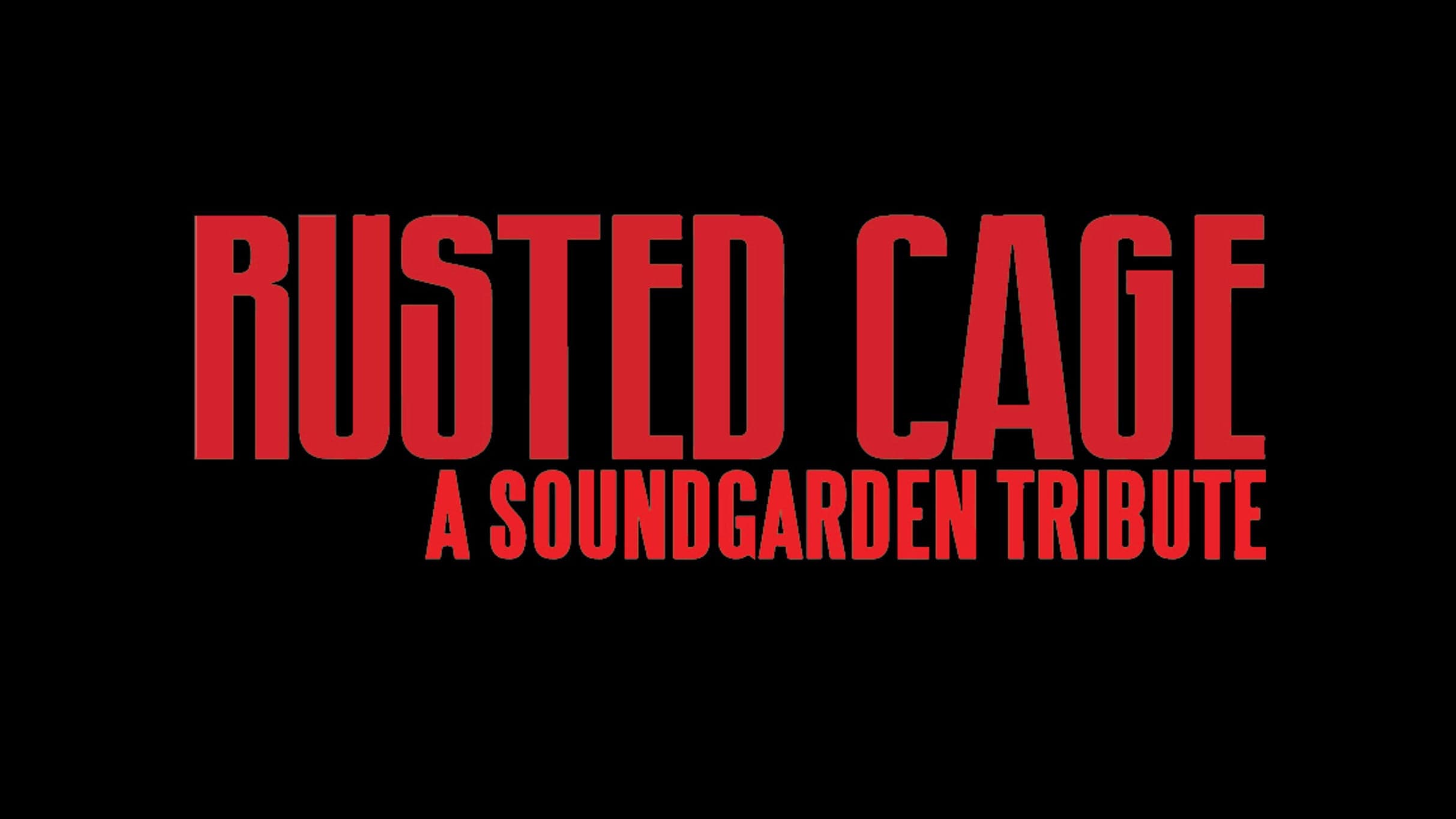 Cover for Rusted Cage w/ Some Temple Pilots - An STP Tribute