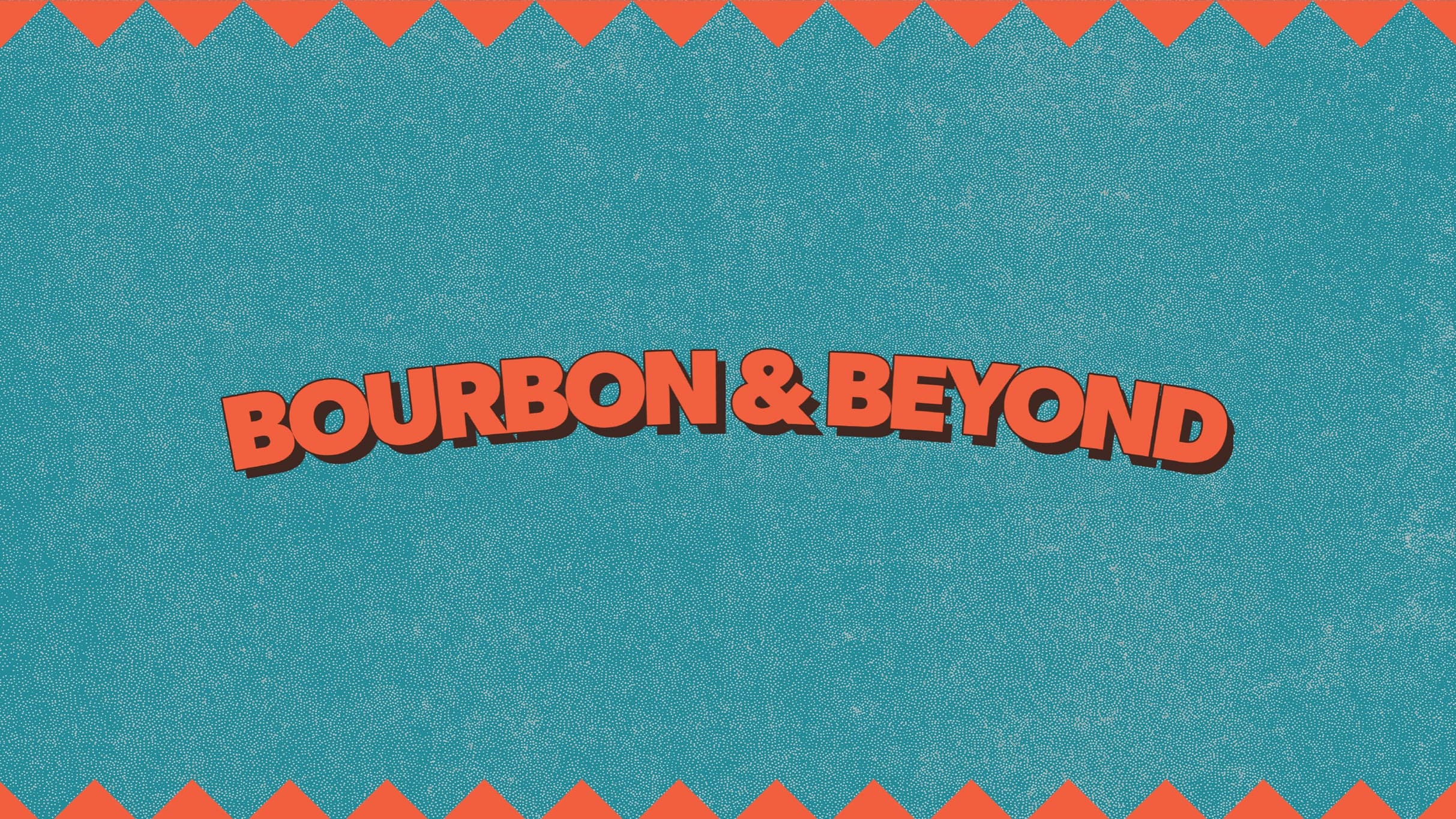 Cover for Bourbon & Beyond