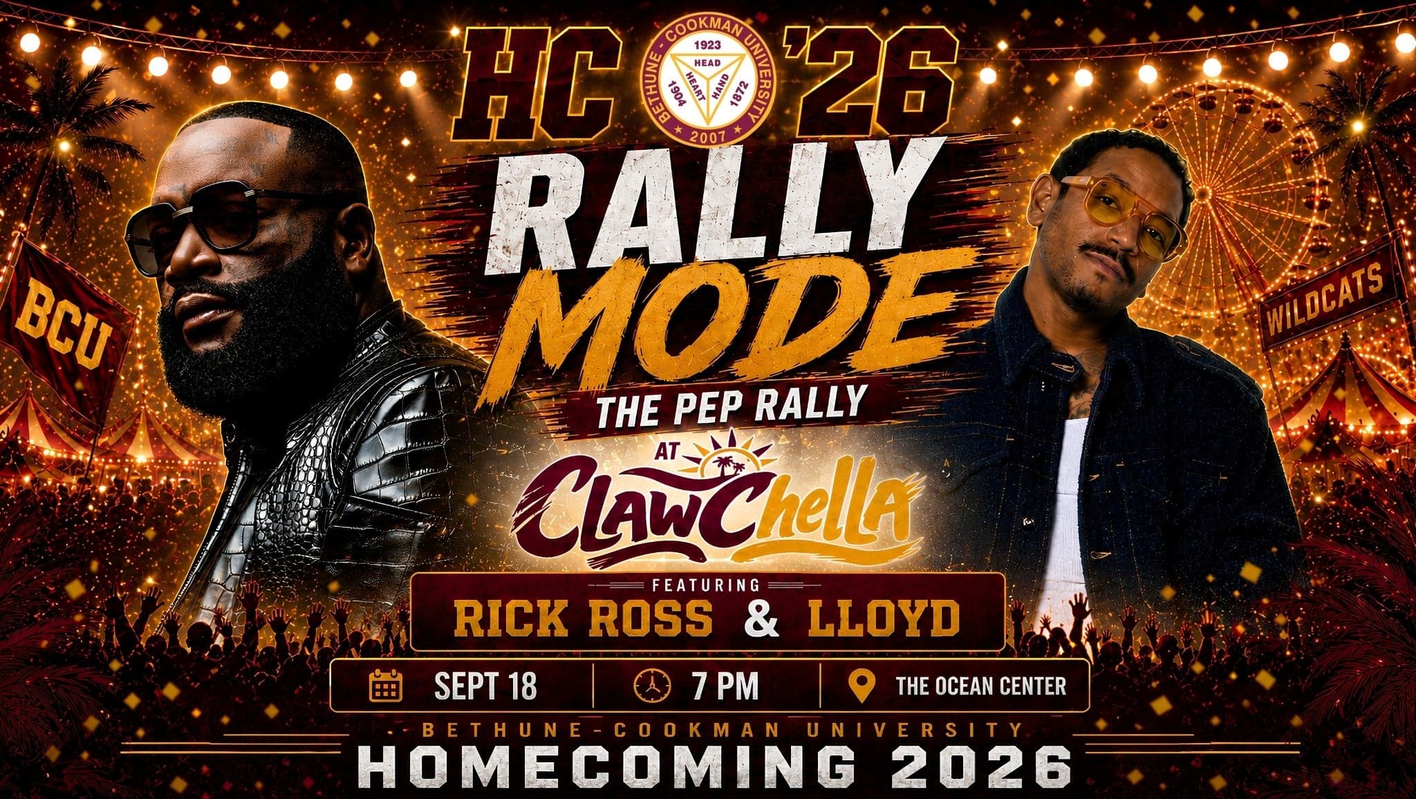 Cover for Rally Mode: B-CU Homecoming Pep Rally Ft. Rick Ross & Lloyd