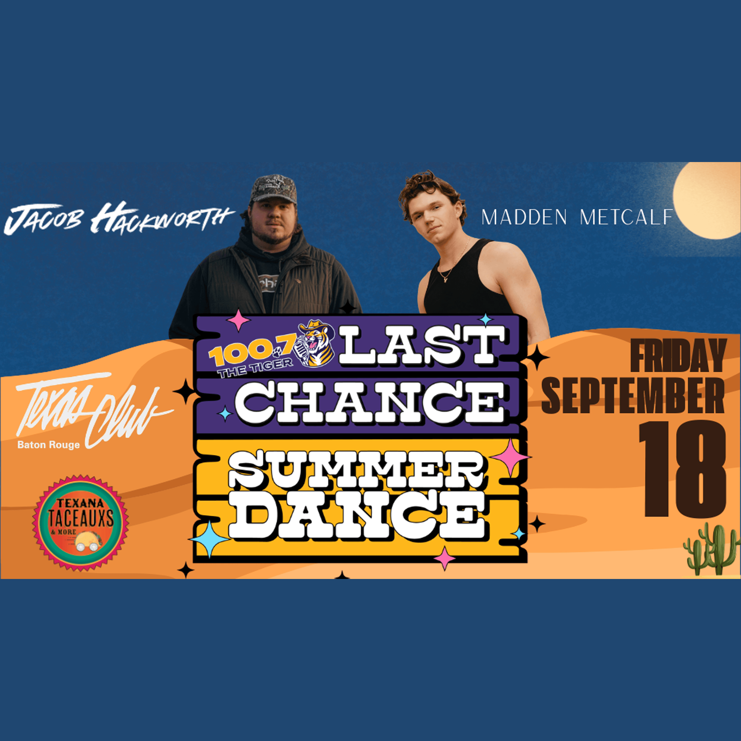 Cover for 100.7 The Tiger Presents: Last Chance Summer Dance w/ Jacob Hackworth