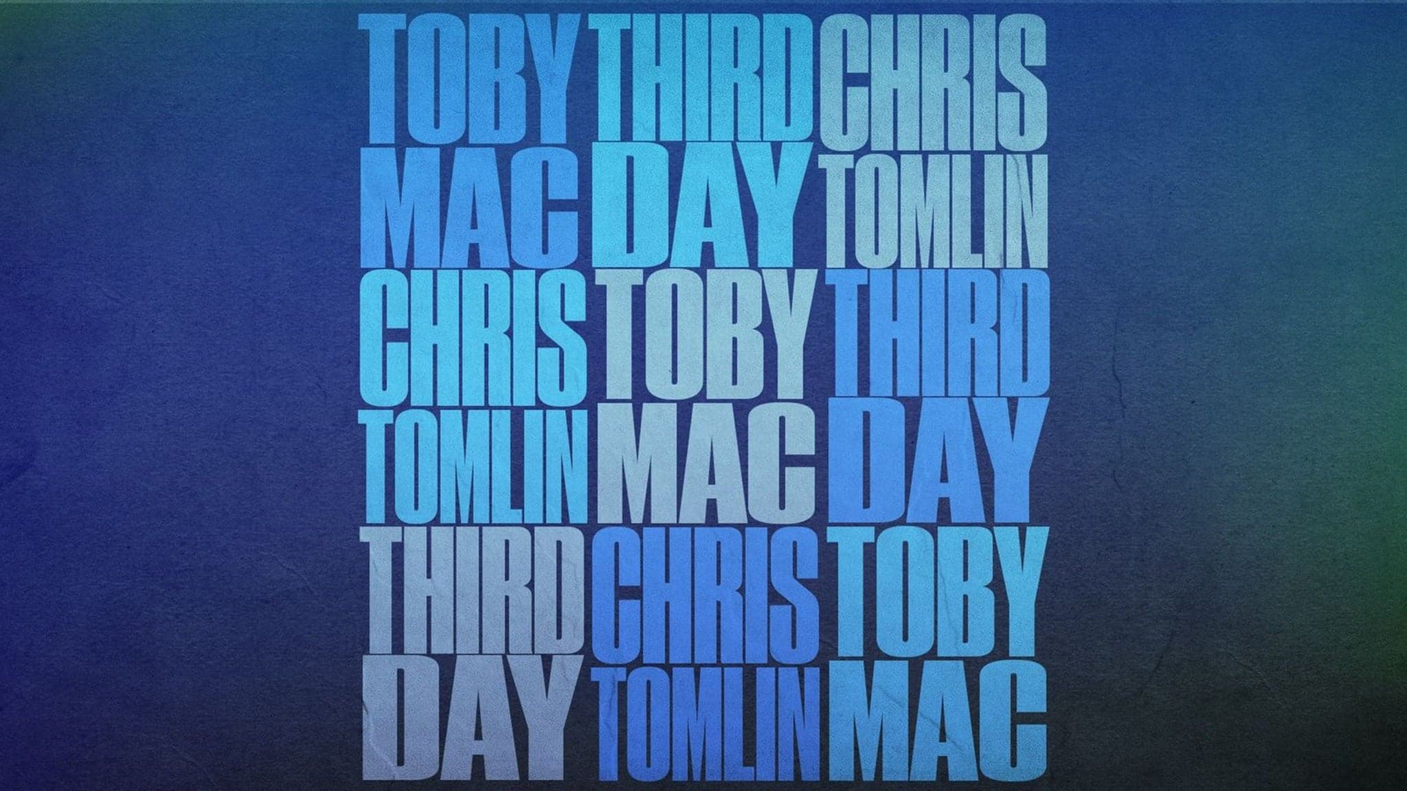Cover for TOBYMAC, THIRD DAY, CHRIS TOMLIN