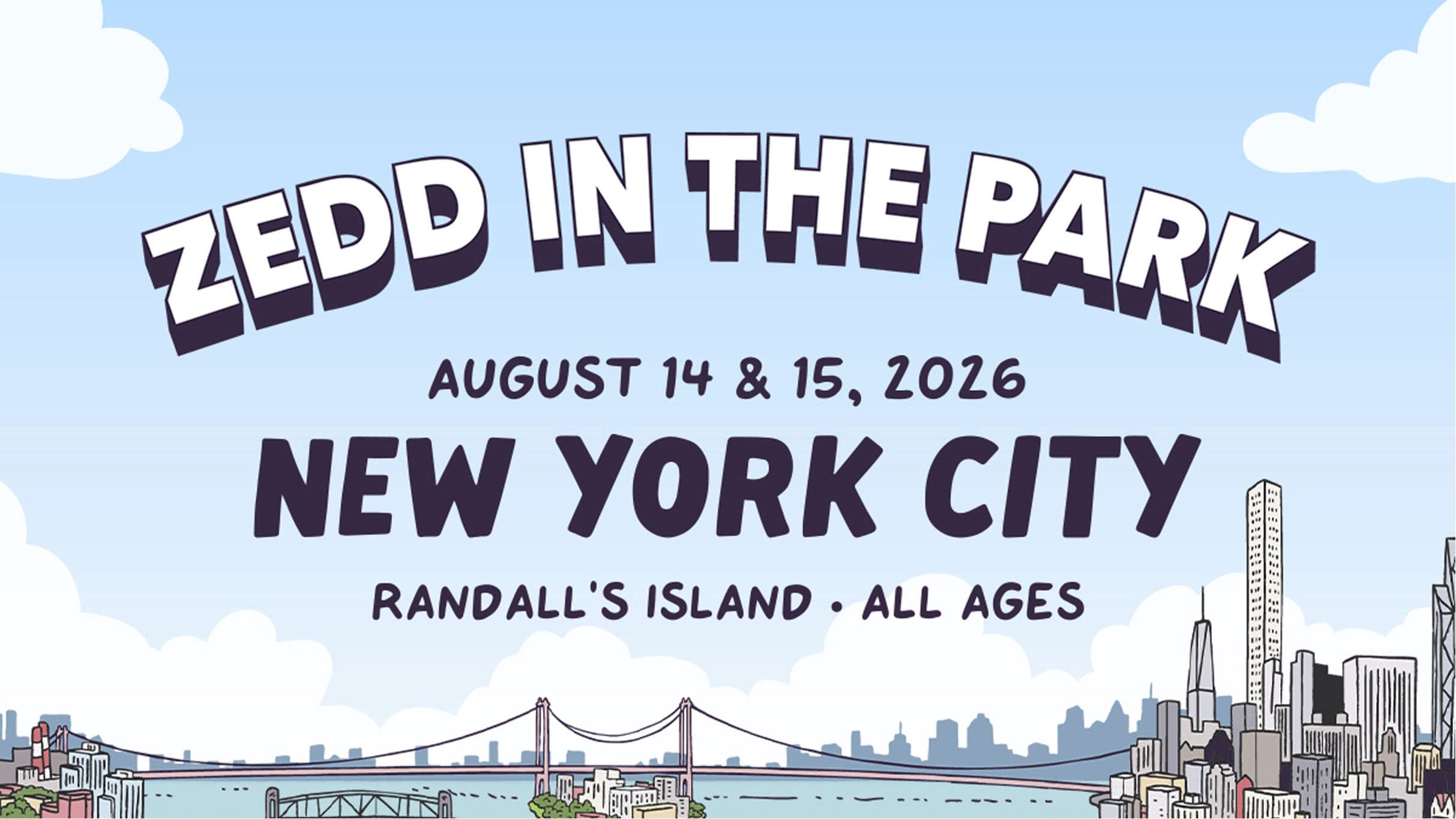 Cover for Zedd In The Park NYC -SATURDAY TICKET