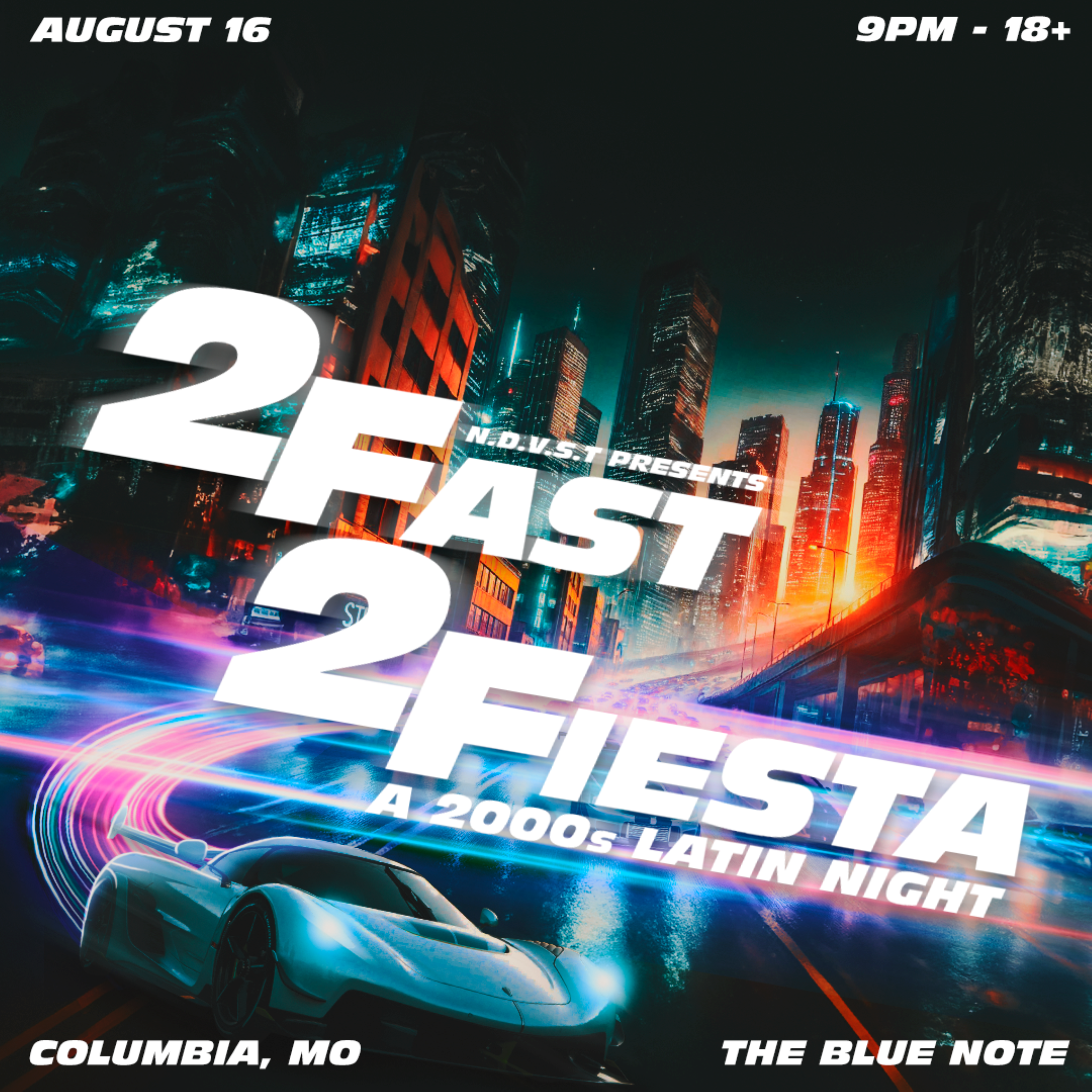 Cover for NDVST presents 2 Fast 2 Fiesta: A 2000s Latin Night