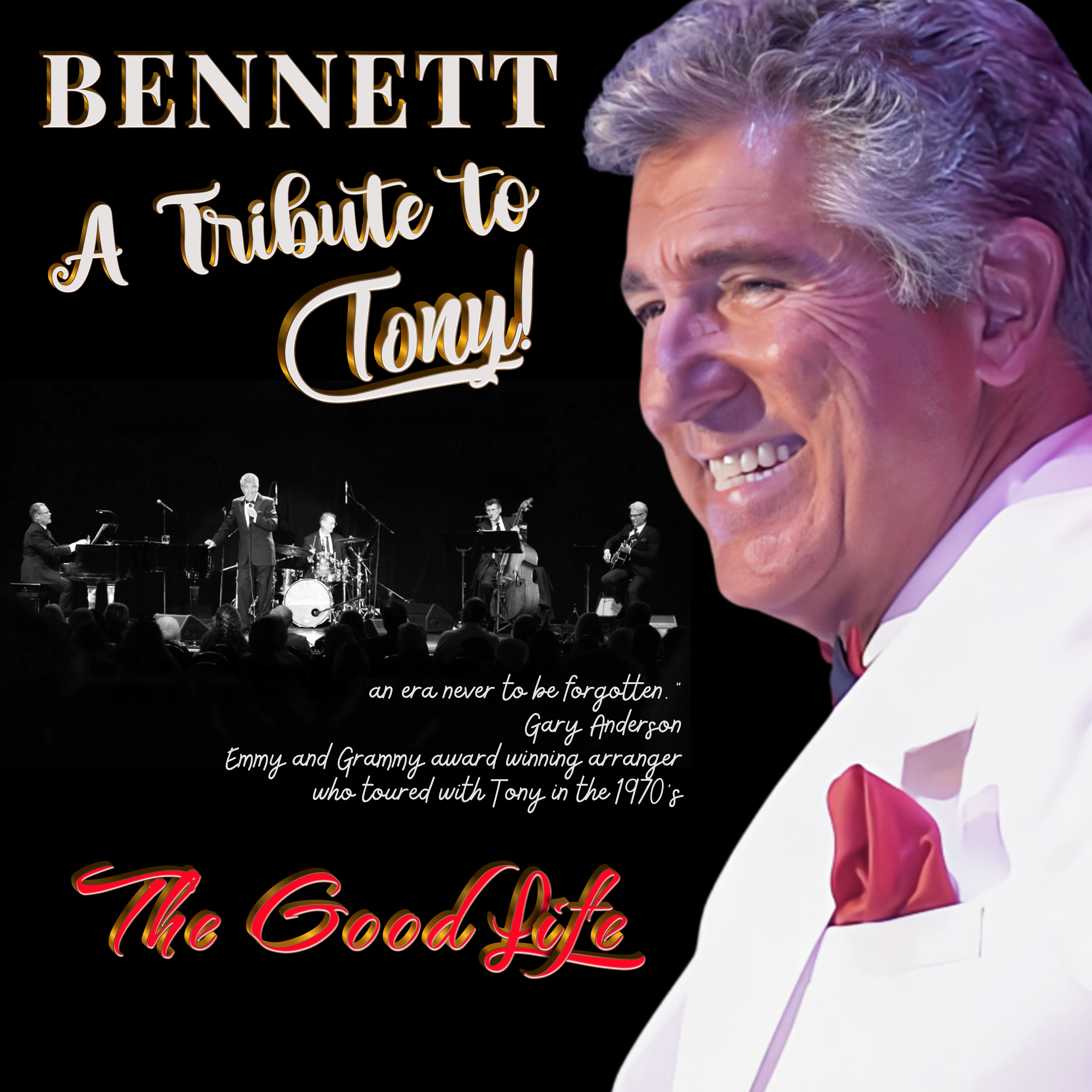 Cover for The Good Life: Tribute To Tony Bennett