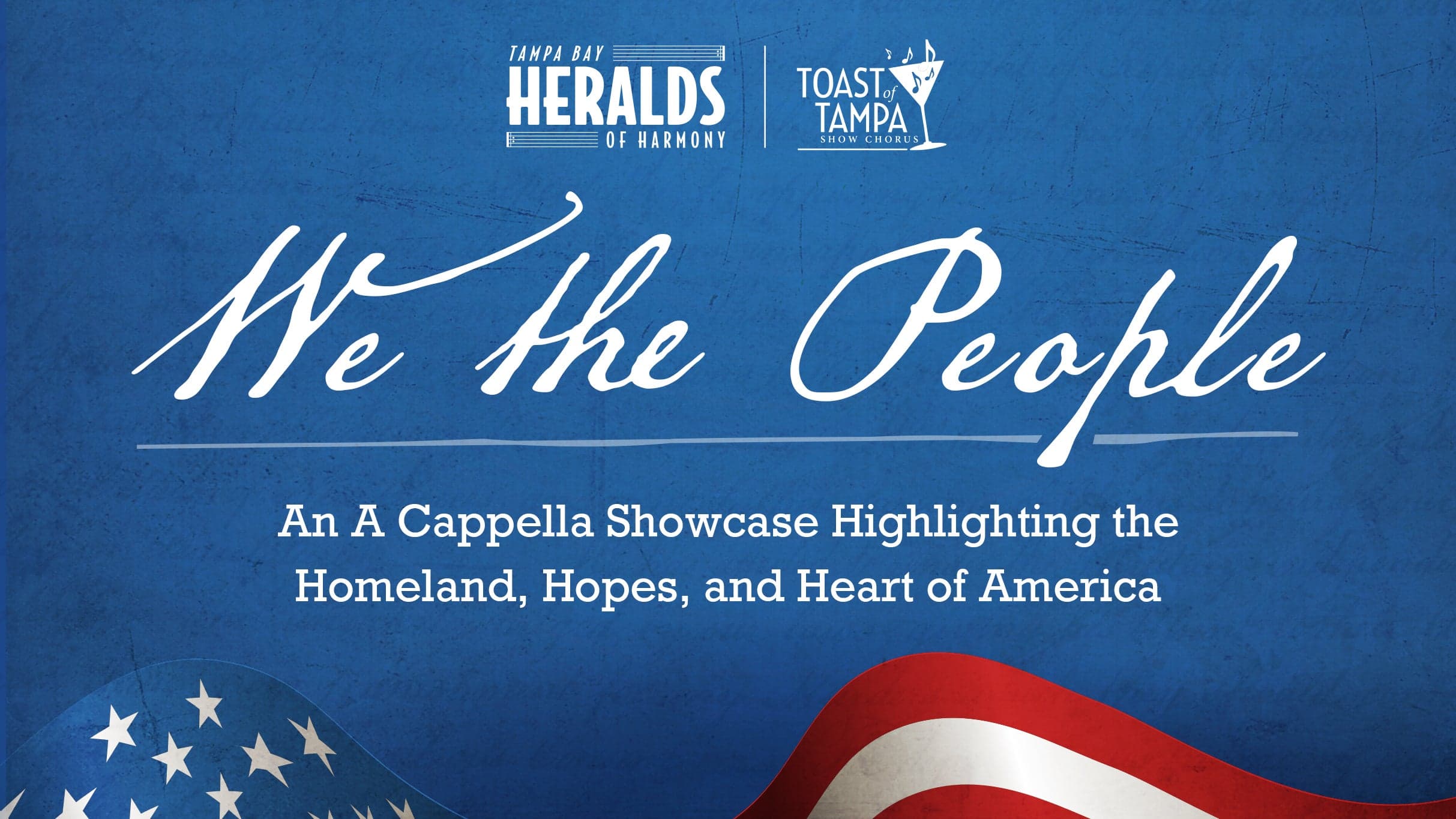 Cover for Heralds of Harmony & Toast of Tampa Chorus "We The People" Show