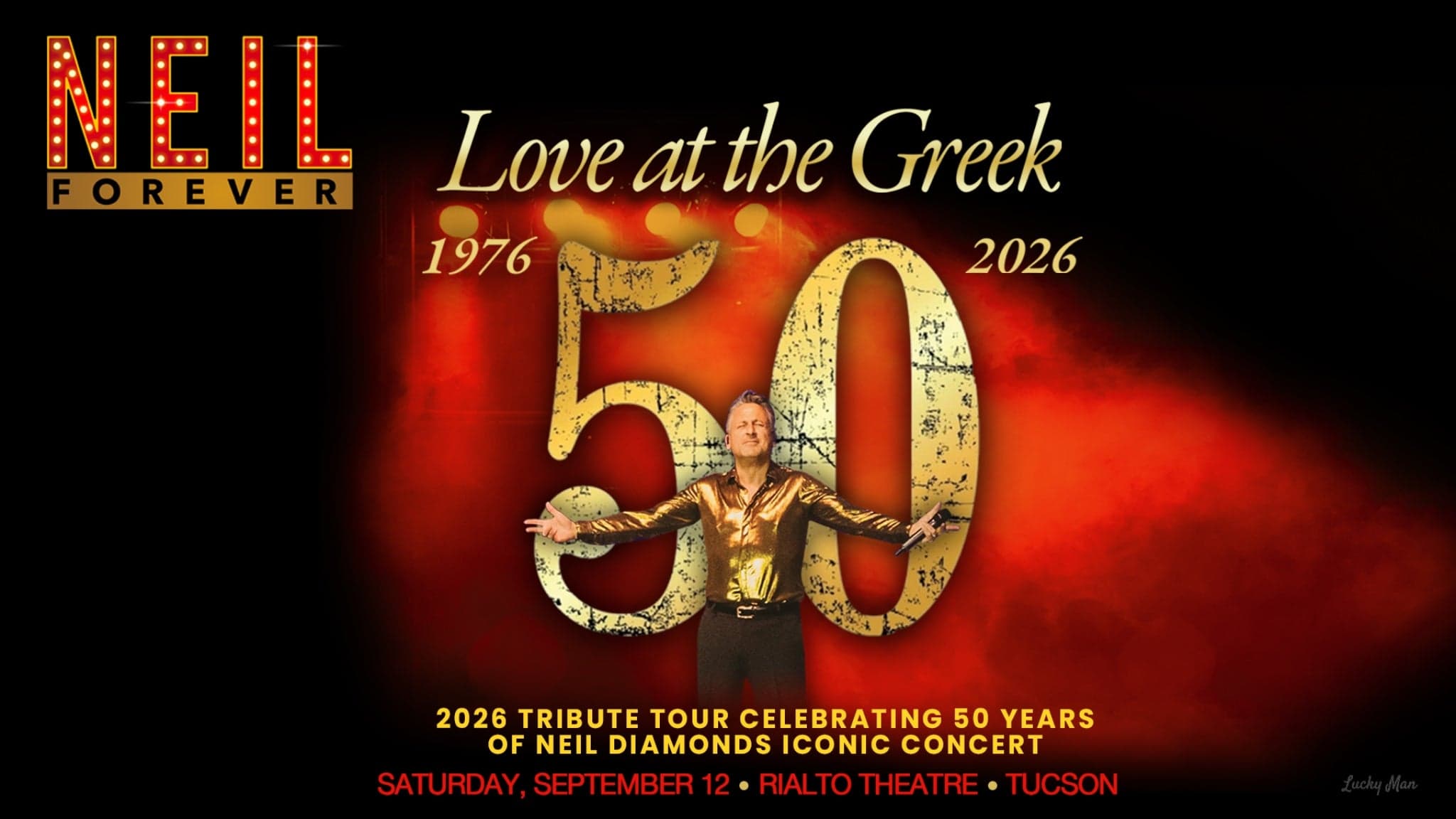 Cover for Neil Forever: Neil Diamond Love at the Greek 50th Anniversary